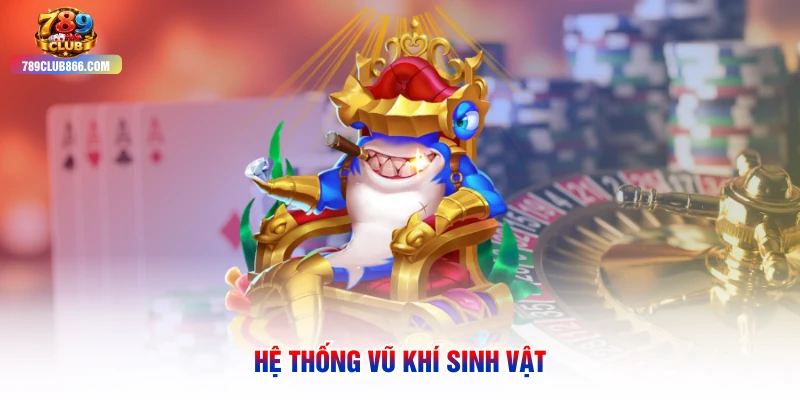 Hệ thống vũ khí sinh vật