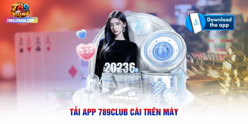Tải APP 789club cài trên máy
